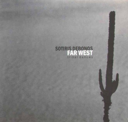 Farwest - tribal dances, cd, debono, debonos, debonos sotiris, discography